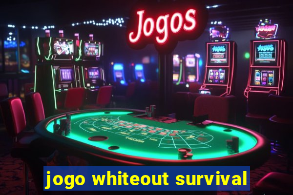 jogo whiteout survival